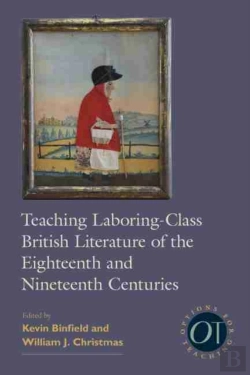 Bertrand.pt - Teaching Laboring-Class British Literature Of The Eighteenth And Nineteenth Centuries