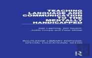 Teaching Language And Communication To The Mentally Handicapped