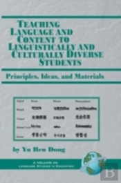 Teaching Language And Content To Linguistically And Culturally Diverse Students