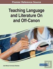 Teaching Language And Literature On And Off-Canon