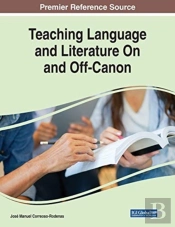 Teaching Language And Literature On And Off-Canon