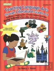 Teaching Language Arts Through Literature, Grades 4-6
