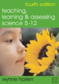 Bertrand.pt - Teaching, Learning And Assessing Science 5 - 12