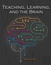 Teaching, Learning, And The Brain