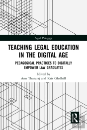 Teaching Legal Education In The Digital Age