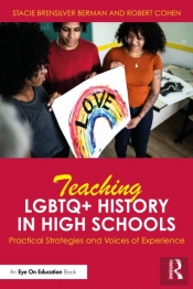 Teaching Lgbtq+ History In High Schools