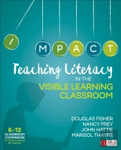 Teaching Literacy In The Visible Learning Classroom, Grades 6-12