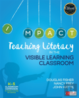 Teaching Literacy In The Visible Learning Classroom, Grades K-5