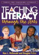 Teaching Literacy Through The Arts