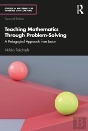 Teaching Mathematics Through Problem-Solving