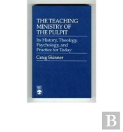 Teaching Ministry Of The Pulpit