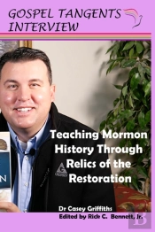 Teaching Mormon History Through Relics Of The Restoration