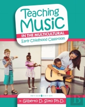 Teaching Music In The Multicultural Early Childhood Classroom