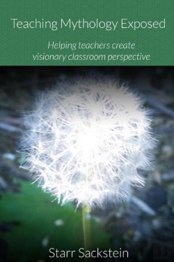Bertrand.pt - Teaching Mythology Exposed: Helping Teachers Create Visionary Classroom Perspective