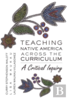 Teaching Native America Across The Curriculum