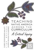Teaching Native America Across The Curriculum