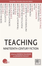 Teaching Nineteenth-Century Fiction
