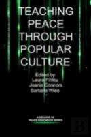 Teaching Peace Through Popular Culture