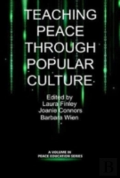 Teaching Peace Through Popular Culture