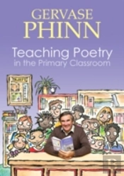 Teaching Poetry In The Primary Classroom