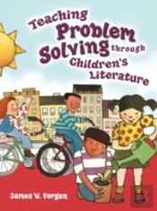 Teaching Problem Solving Through Children'S Literature