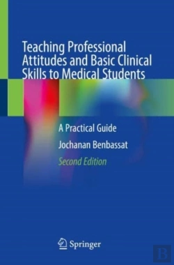Bertrand.pt - Teaching Professional Attitudes And Basic Clinical Skills To Medical Students