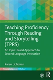 Teaching Proficiency Through Reading And Storytelling (Tprs)