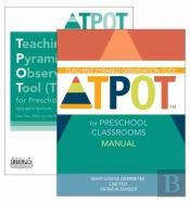 Teaching Pyramid Observation Tool (Tpotâ„¢) For Preschool Classrooms Set
