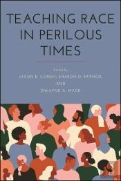 Teaching Race In Perilous Times
