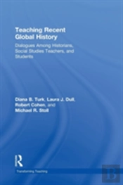 Teaching Recent Global History