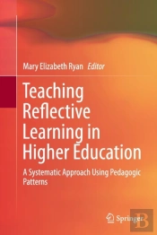 Teaching Reflective Learning In Higher Education