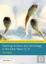 Teaching Science And Technology In The Early Years (3â€“7)