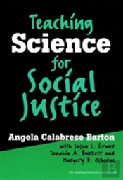 Teaching Science For Social Justice