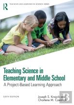 Teaching Science In Elementary And Middle School