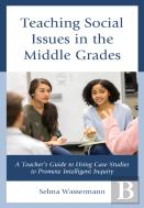Teaching Social Issues In The Middle Grades