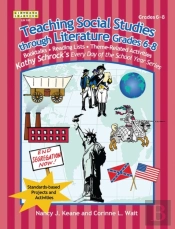 Teaching Social Studies Through Literature, Grades 6-8