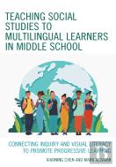 Teaching Social Studies To Multilingual Learners In Middle School