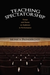 Teaching Spectatorship