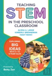 Teaching Stem In The Preschool Classroom