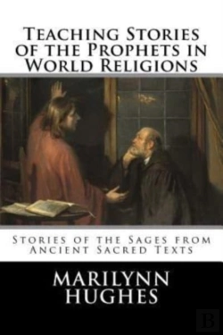 Bertrand.pt - Teaching Stories Of The Prophets In World Religions