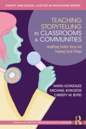 Teaching Storytelling In Classrooms And Communities