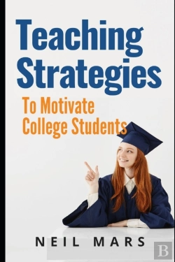 Bertrand.pt - Teaching Strategies To Motivate College