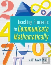 Teaching Students To Communicate Mathematically