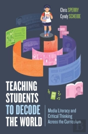 Teaching Students To Decode The World
