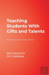Teaching Students With Gifts And Talents