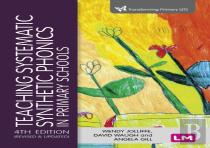 Teaching Systematic Synthetic Phonics In Primary Schools