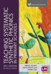 Teaching Systematic Synthetic Phonics In Primary Schools