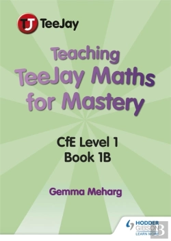 Bertrand.pt - Teaching Teejay Maths For Mastery: Cfe Level 1 (Pack 2)