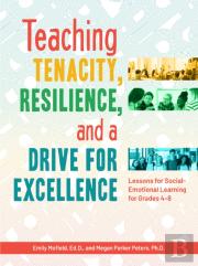 Teaching Tenacity, Resilience, And A Drive For Excellence