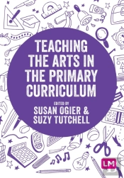 Teaching The Arts In The Primary Curriculum